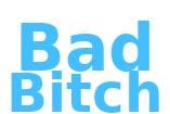 bad bitch.jpg